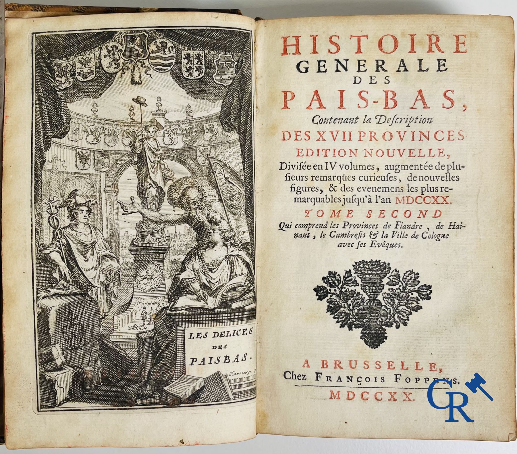 Oude boekdrukken: Histoire générale des Pais-Bas, 1720 Chez François Foppens à Brusselle.