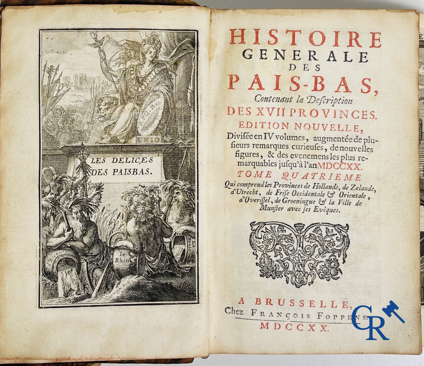 Oude boekdrukken: Histoire générale des Pais-Bas, 1720 Chez François Foppens à Brusselle.